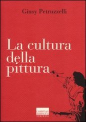 La cultura della pittura