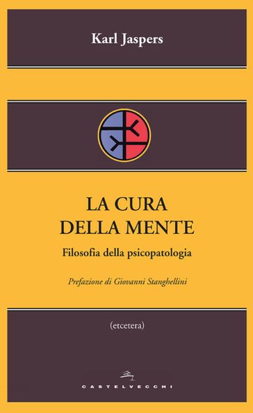 La cura della mente - Karl Jaspers