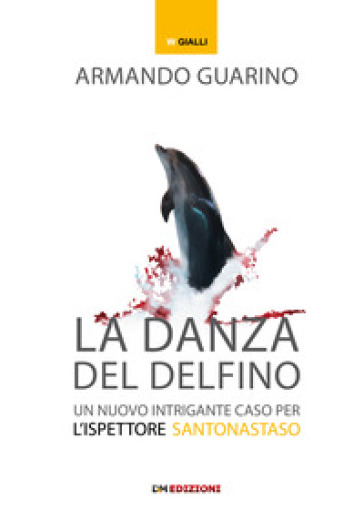 La danza del delfino - Armando Guarino