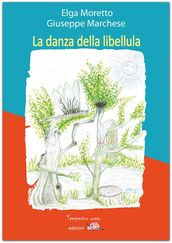 La danza della libellula