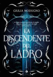 La discendente del ladro