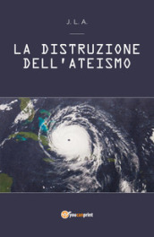 La distruzione dell ateismo