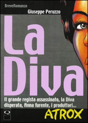 La diva - Giuseppe Peruzzo