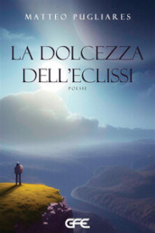 La dolcezza dell eclissi