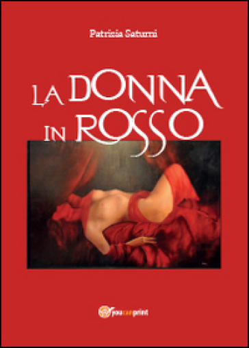 La donna in rosso - Patrizia Saturni