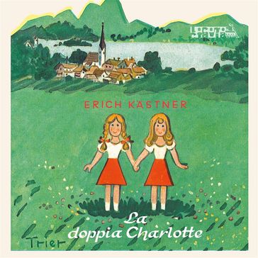 La doppia Charlotte - Erich Kastner - del vecchio Claudio