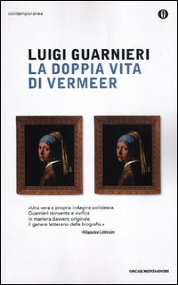 La doppia vita di Vermeer - Luigi Guarnieri