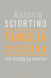 La famiglia cristiana