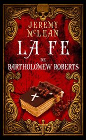 La fe de Bartholomew Roberts