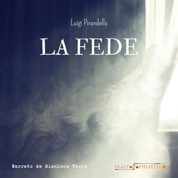 La fede - Luigi Pirandello