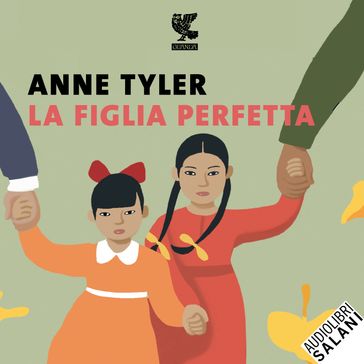 La figlia perfetta - Anne Tyler