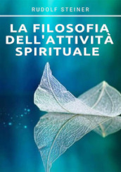 La filosofia dell attività spirituale