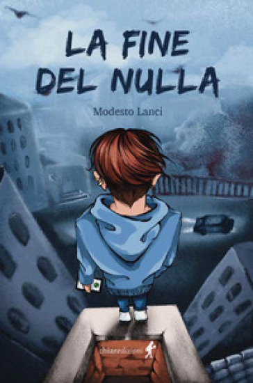 La fine del nulla - Modesto Lanci