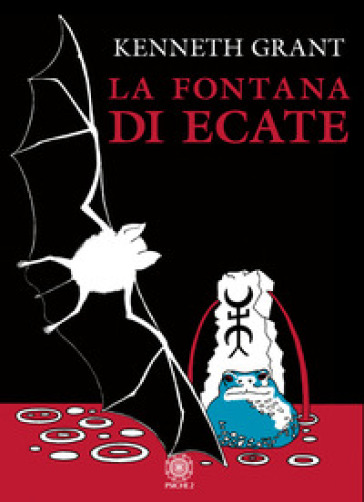 La fontana di Ecate - Kenneth Grant