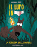 La foresta delle parole. Il lupo in mutanda. Vol. 8