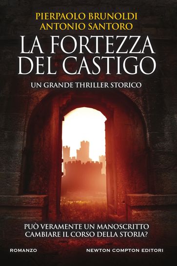 La fortezza del castigo - Antonio Santoro - Pierpaolo Brunoldi