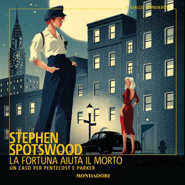 La fortuna aiuta il morto - Stephen Spotswood