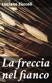 La freccia nel fianco