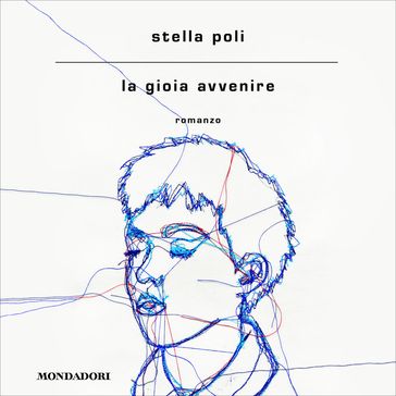 La gioia avvenire - Stella Poli