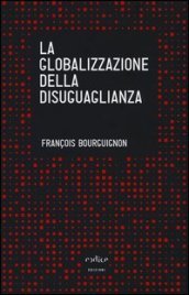 La globalizzazione ineguale