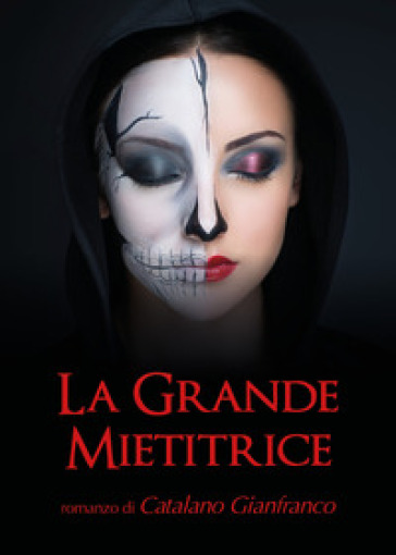 La grande mietitrice - Gianfranco Catalano