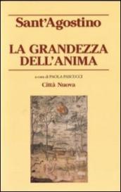 La grandezza dell anima