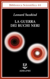 La guerra dei buchi neri