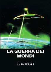 La guerra dei mondi. Nuova ediz.