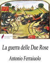 La guerra delle Due Rose