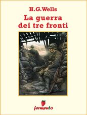 La guerra su tre fronti