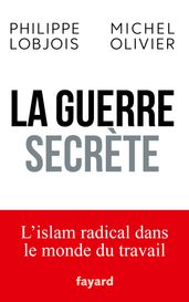 La guerre secrète