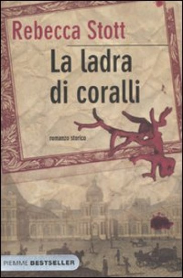 La ladra di coralli - Rebecca Stott