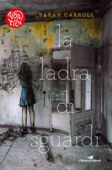 La ladra di sguardi - Sarah Carroll