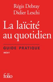 La laicité au quotidien. Guide pratique