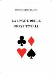 La legge delle prese totali