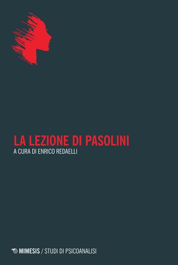 La lezione di Pasolini - AA.VV. Artisti Vari