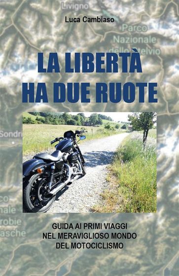 La libertà ha due ruote - Luca Cambiaso