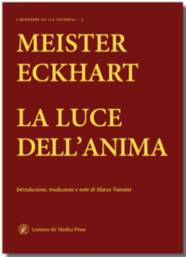 La luce dell'anima - Eckhart Meister