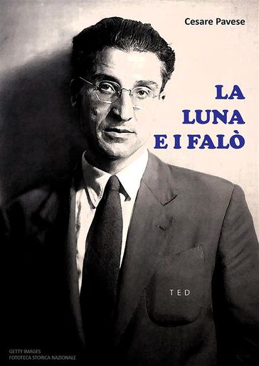 La luna e i falò - Cesare Pavese