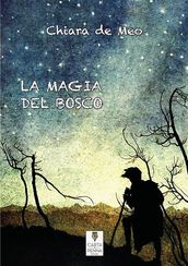 La magia del bosco