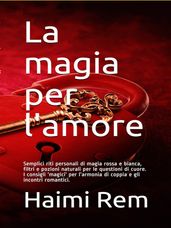 La magia per l amore