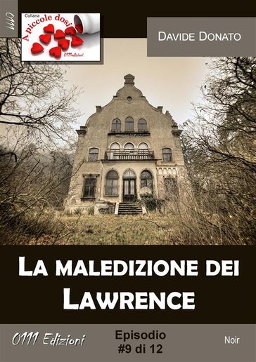 La maledizione dei Lawrence #9 - Davide Dobato