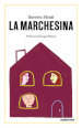 La marchesina