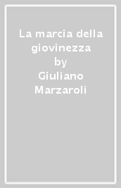 La marcia della giovinezza