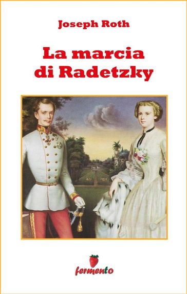 La marcia di Radetzky - Joseph Roth