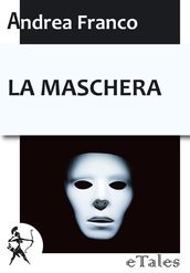 La maschera