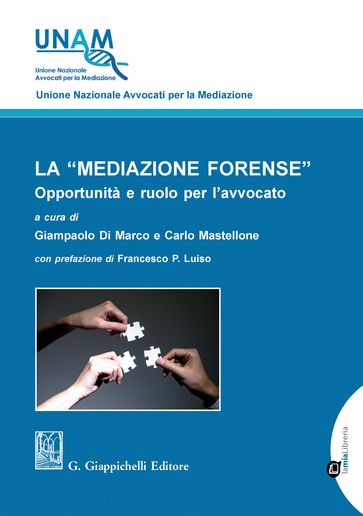 La mediazione forense - CARLO MASTELLONE - Giampaolo Di Marco