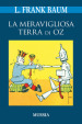 La meravigliosa terra di Oz