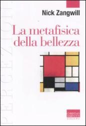 La metafisica della bellezza