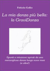 La mia danza più bella: la gravidanza